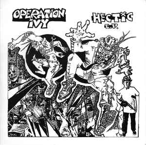 OPERATION IVY - HECTIC EP