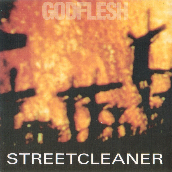 GODFLESH - STREETCLEANER LP