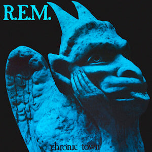 REM - CHRONIC TOWN EP