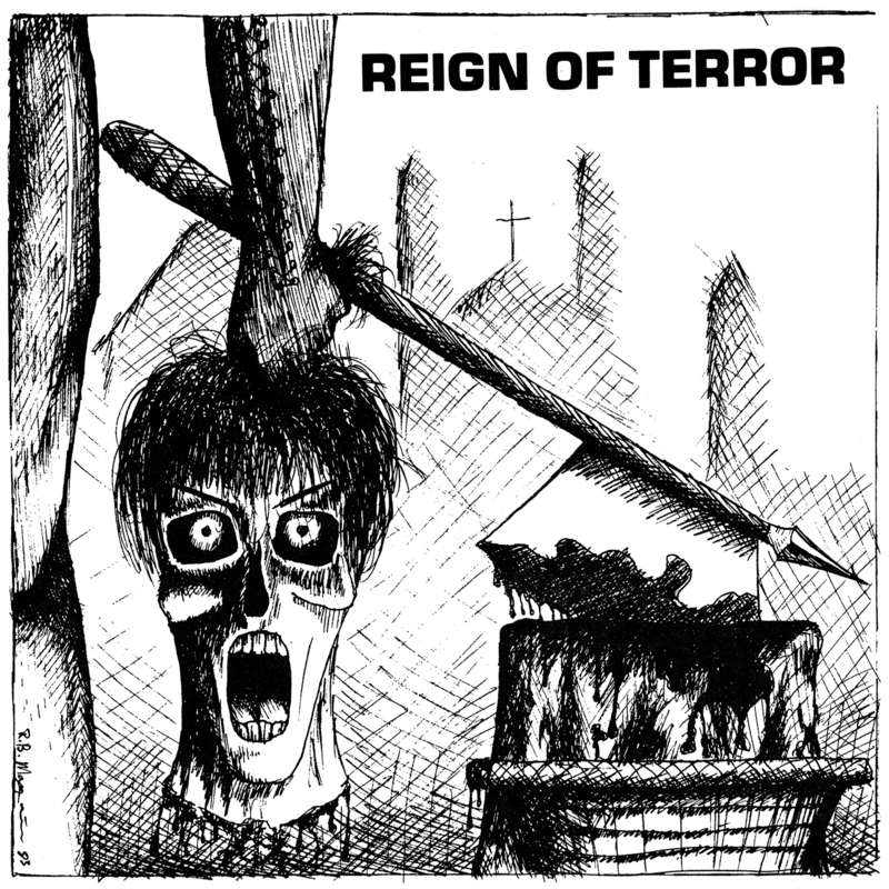 REIGN OF TERROR - DON'T BLAME ME 7