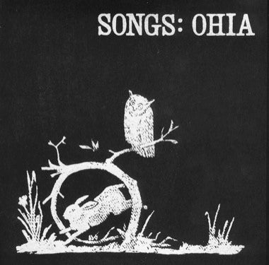 SONGS: OHIA - S/T LP (SC25 EXCLUSIVE)