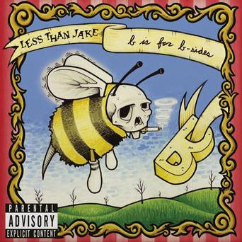 LESS THAN JAKE - B IS FOR B-SIDES LP
