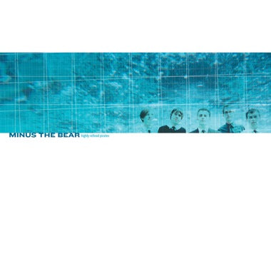 MINUS THE BEAR - HIGHLY REFINED PIRATES LP