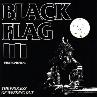 BLACK FLAG - THE PROCESS OF WEEDING OUT 10