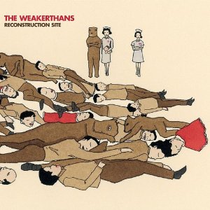 WEAKERTHANS, THE - RECONSTRUCTION SITE LP