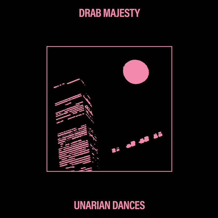 DRAB MAJESTY - URANIAN DANCES EP