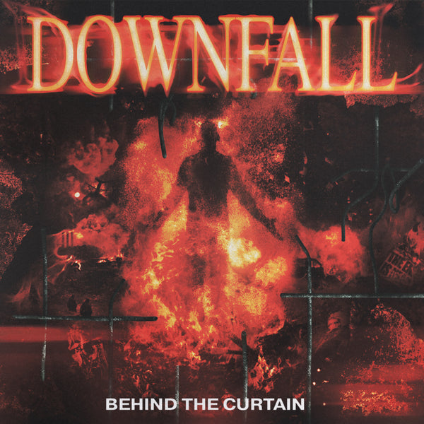 DOWNFALL - BEHIND THE CURTAIN LP