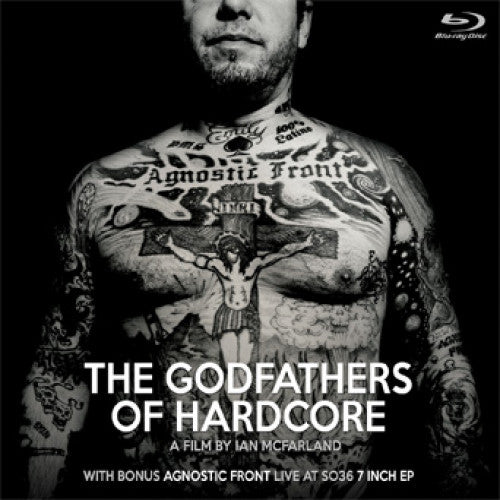 AGNOSTIC FRONT - THE GODFATHERS OF HARDCORE / LIVE AT SO36 BLU-RAY + 7