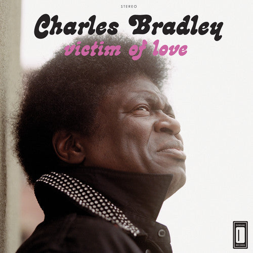 BRADLEY, CHARLES - VICTIM OF LOVE LP