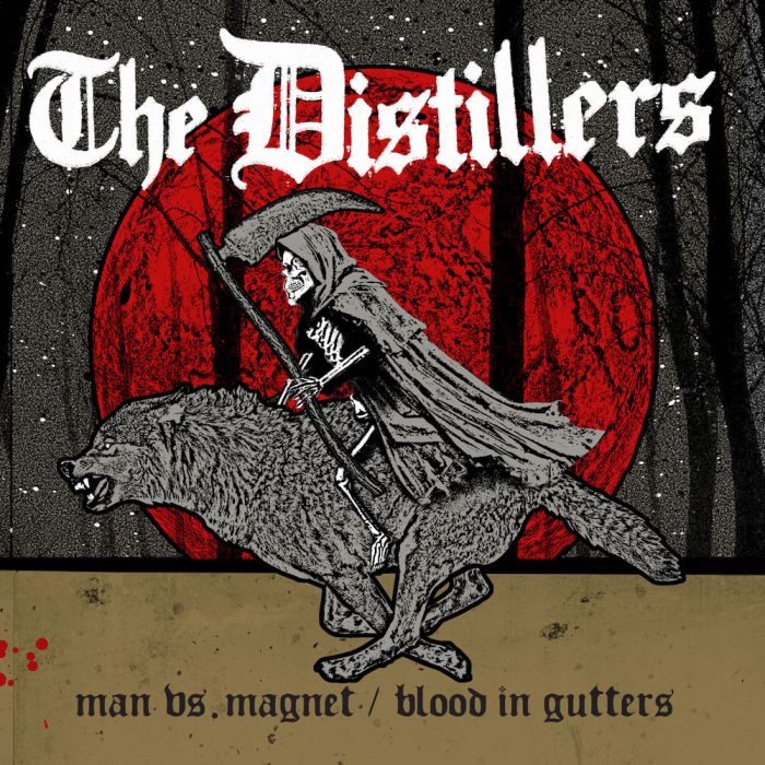 DISTILLERS, THE - MAN VS MAGNET B/W BLOOD IN GUTTERS 7