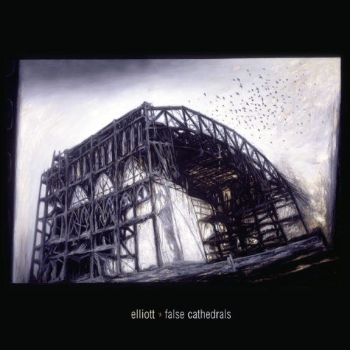 ELLIOTT - FALSE CATHEDRALS LP