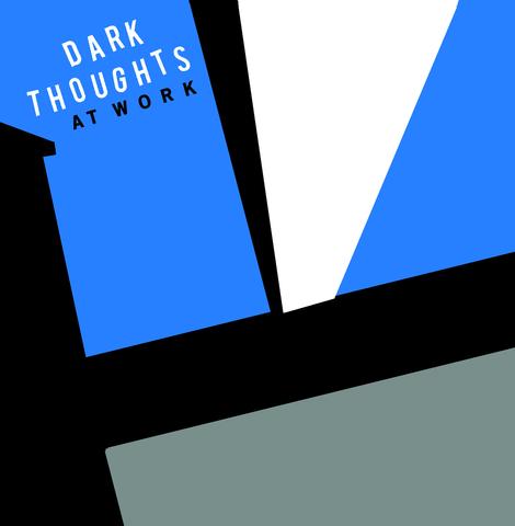 DARK THOUGHTS - AT WORK LP
