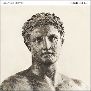 FUCKED UP - GLASS BOYS LP