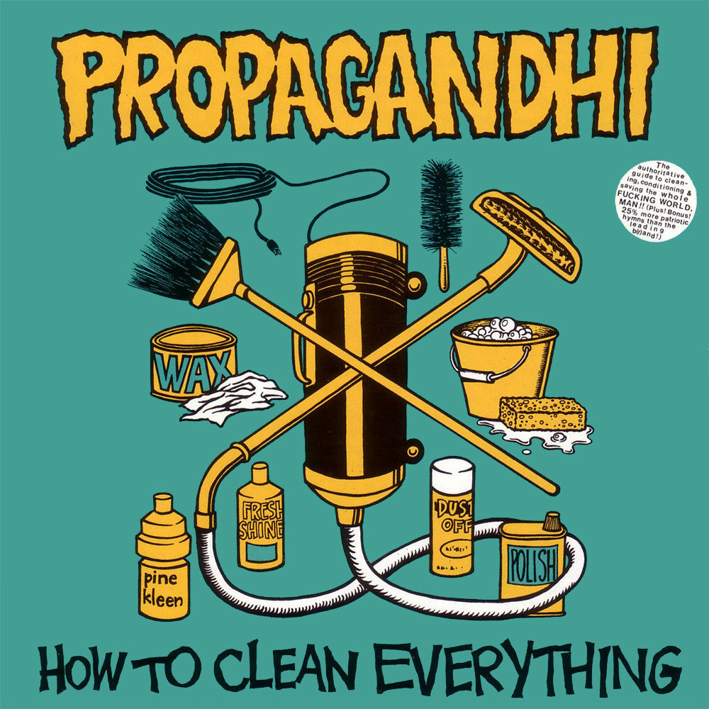 PROPAGANDHI - HOW TO CLEAN EVERYTHING LP