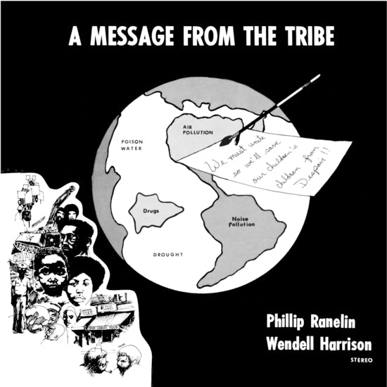 HARRISON, WENDELL & PHILLIP RANELIN - A MESSAGE FROM THE TRIBE LP