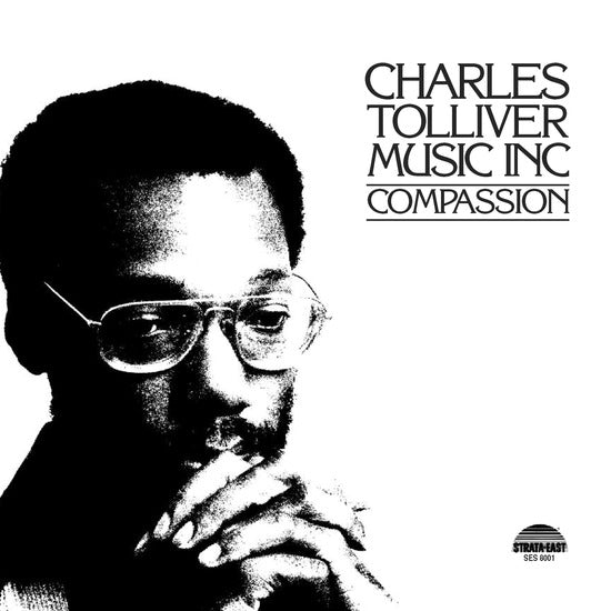 TOLLIVER, CHARLES - MUSIC INC: COMPASSION LP