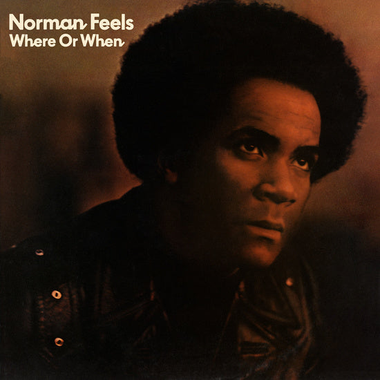 FEELS, NORMAN - WHERE OR WHEN LP