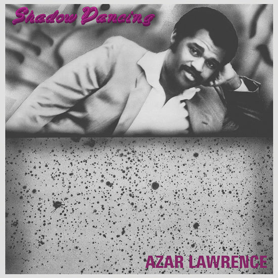 LAWRENCE, AZAR - SHADOW DANCING LP