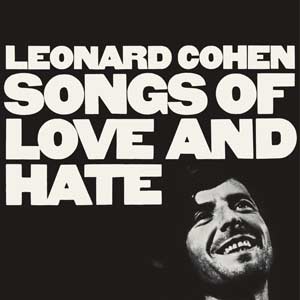 COHEN, LEONARD - SONGS OF LOVE AND HATE LP