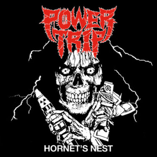 POWER TRIP - HORNET'S NEST 7