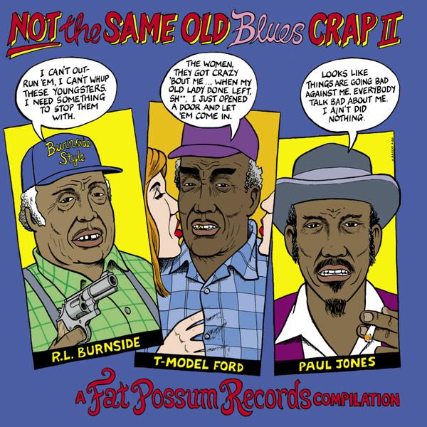 V/A - NOT THE SAME OLD BLUES CRAP 2 LP
