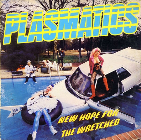 PLASMATICS - NEW HOPE FOR THE WRETCHED LP