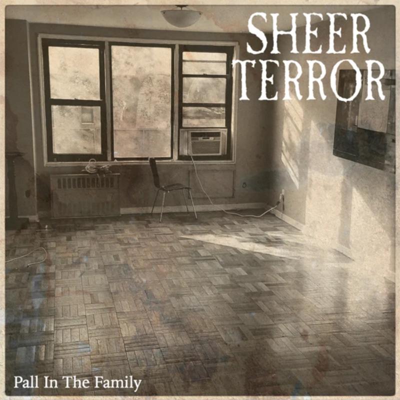 SHEER TERROR - PALL IN THE FAMILY 7