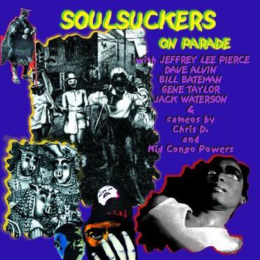 SOULSUCKERS ON PARADE - S/T LP