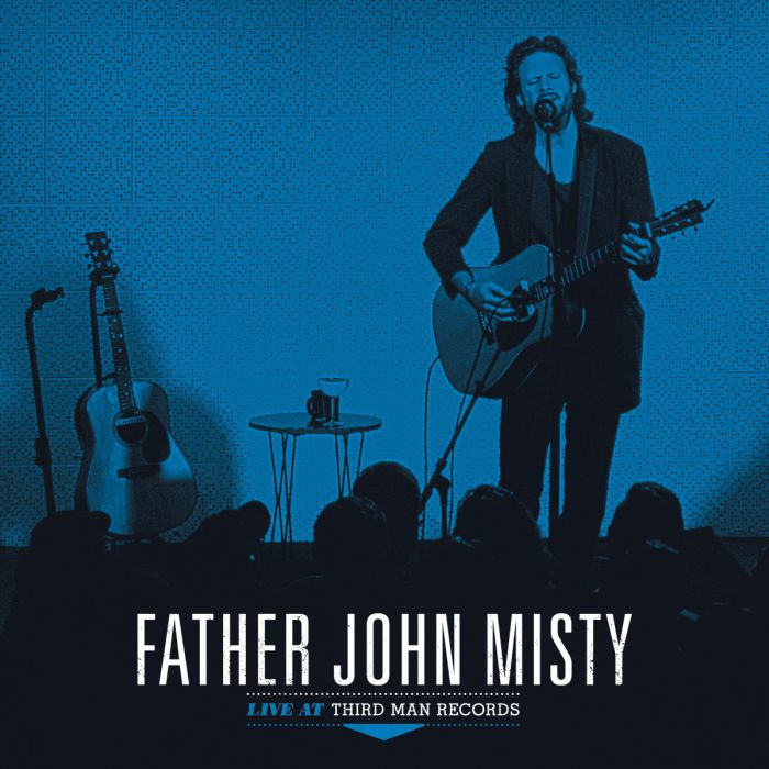 FATHER JOHN MISTY - LIVE AT THIRD MAN RECORDS 12