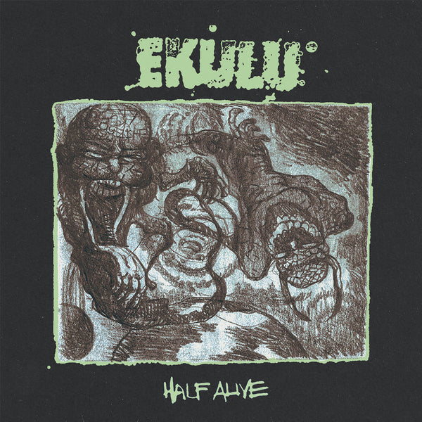 EKULU - HALF ALIVE 7